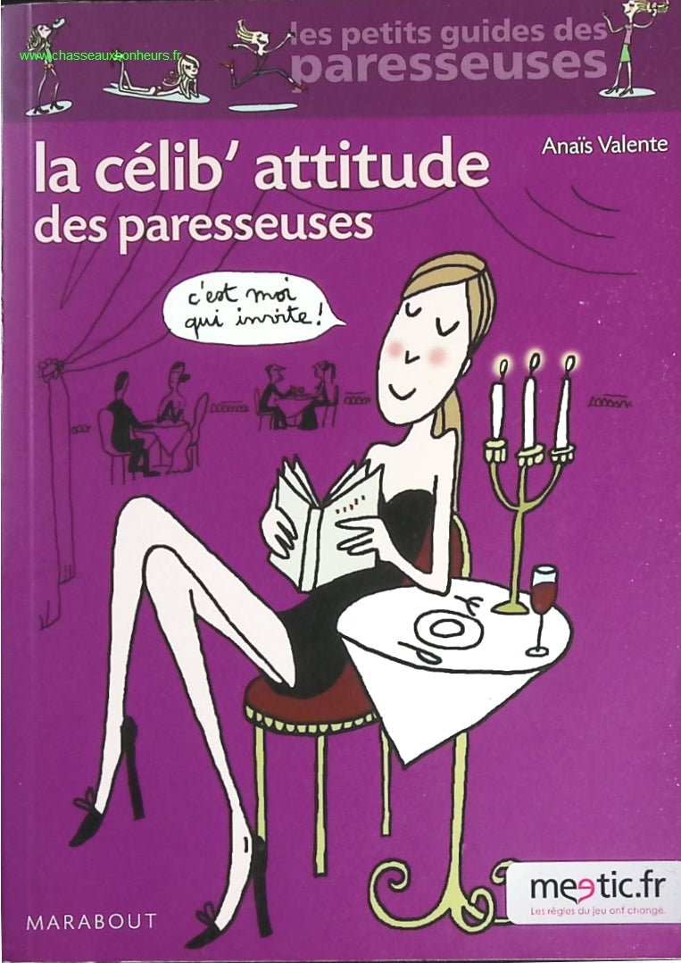 La célib'attitude des paresseuses - Valente Anaïs - livre