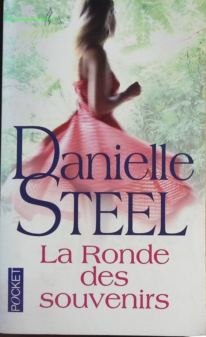 La Ronde des souvenirs - Danielle Steel - livre