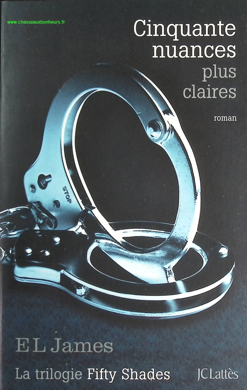 Cinquante nuances plus claires - E.L. James - livre