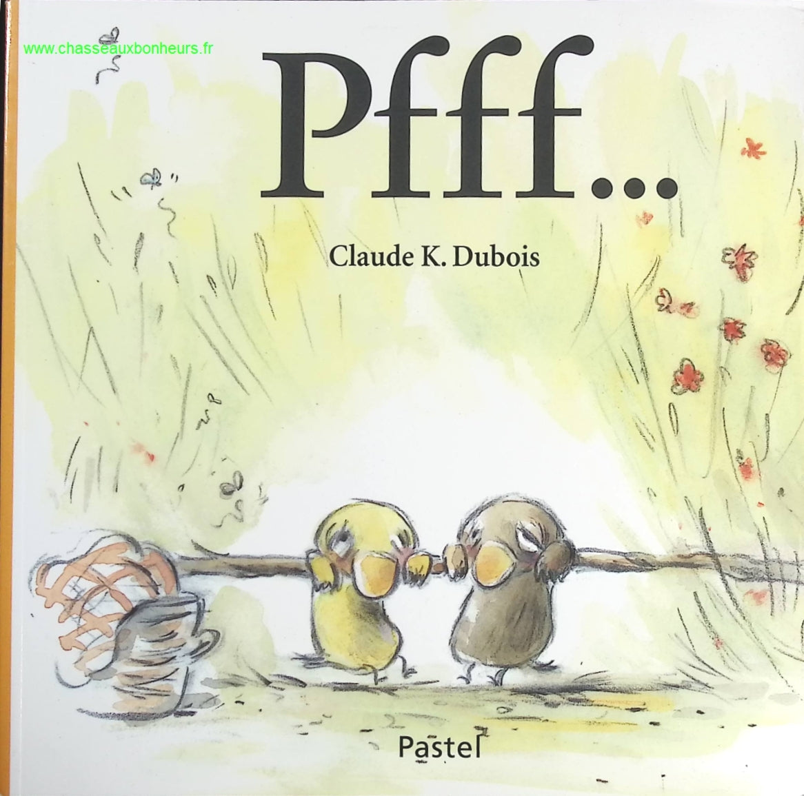 Pfff - Claude Dubois - livre