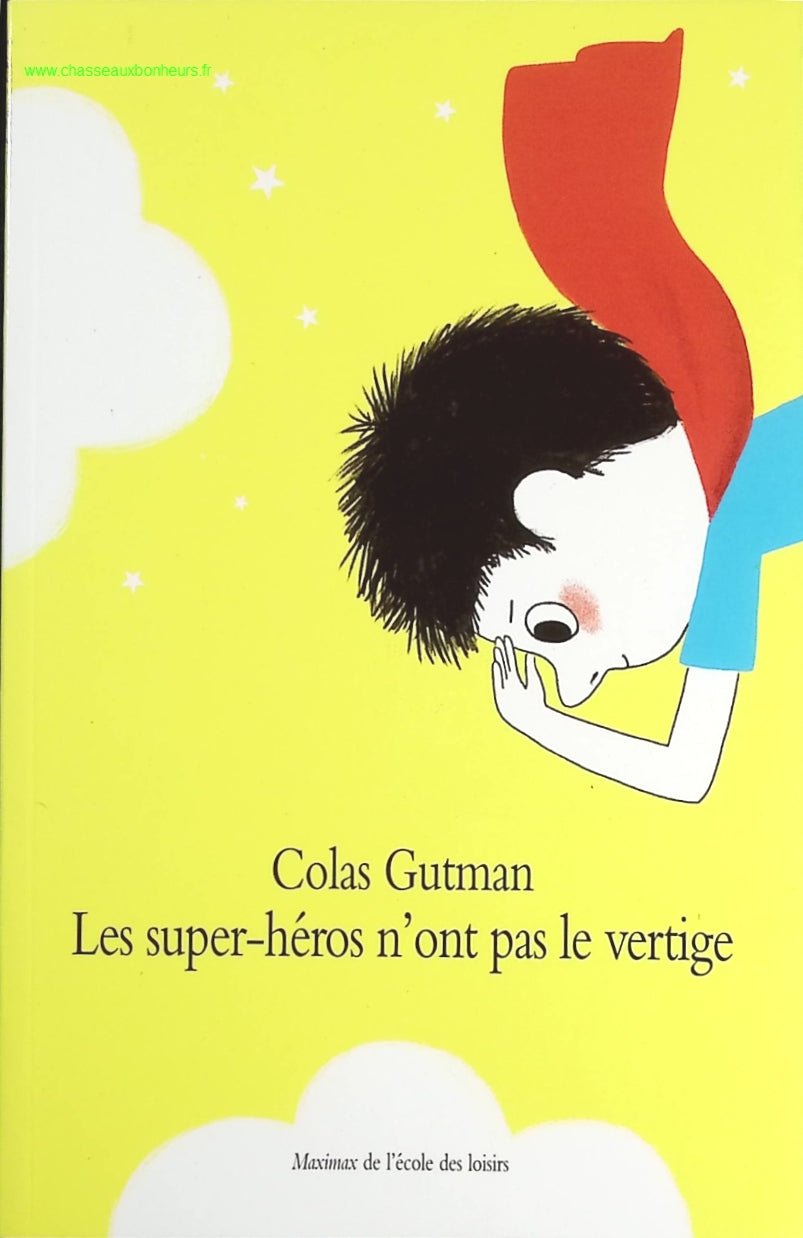 Les super-héros n'ont pas le vertige - Colas Gutman - livre