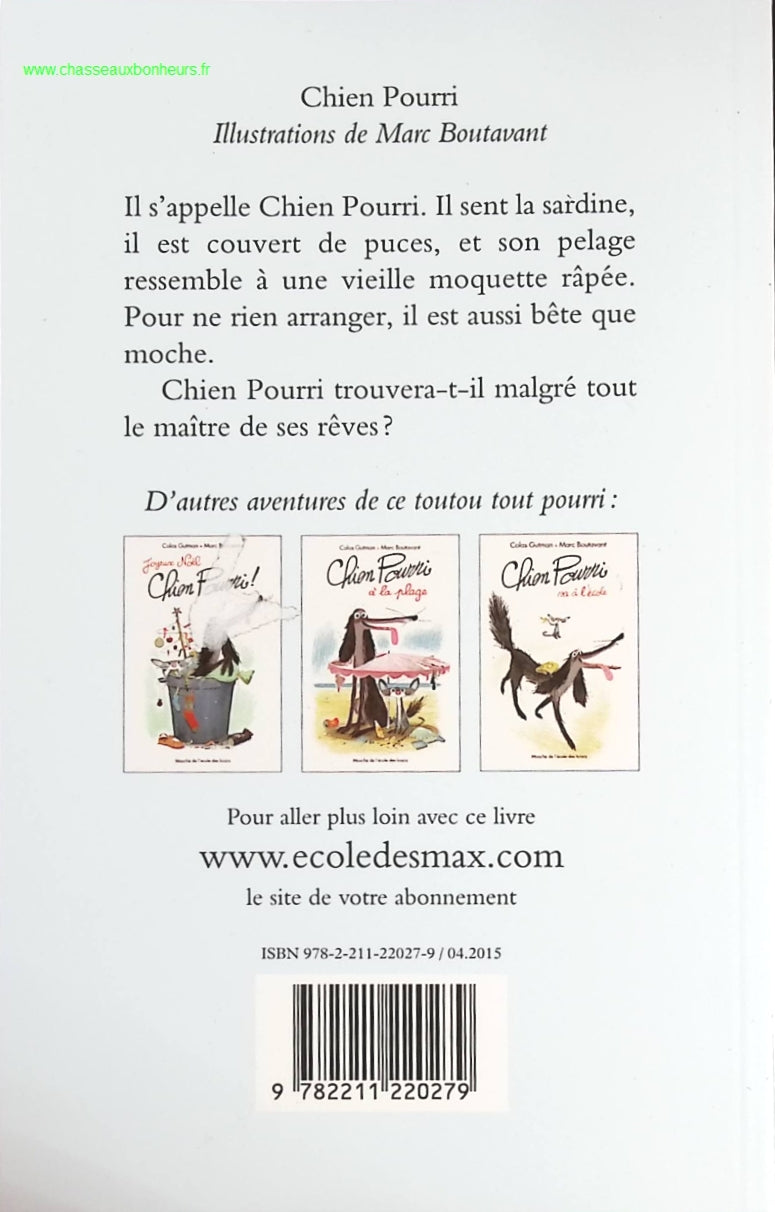Chien pourri - Colas Gutman, Marc Boutavant - livre