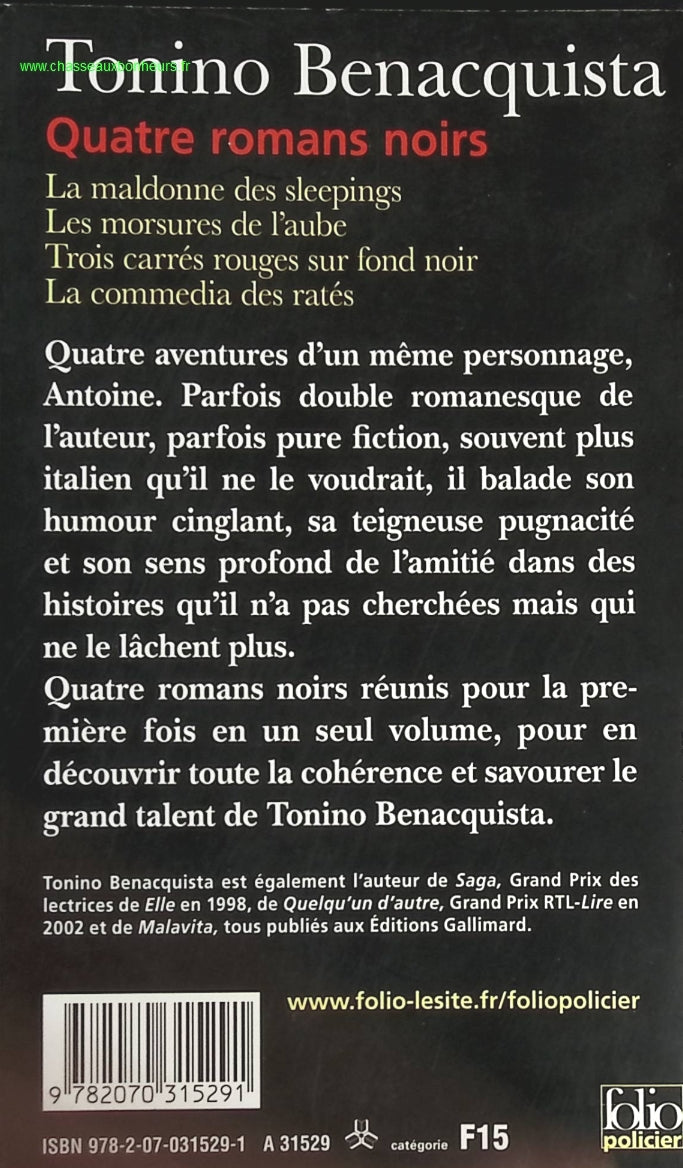 Quatre romans noirs - La maldonne des sleepings  Les morsures de l'aube Trois carrés rouges sur fond noir La commedia des ratés - Tonino Benacquista - livre