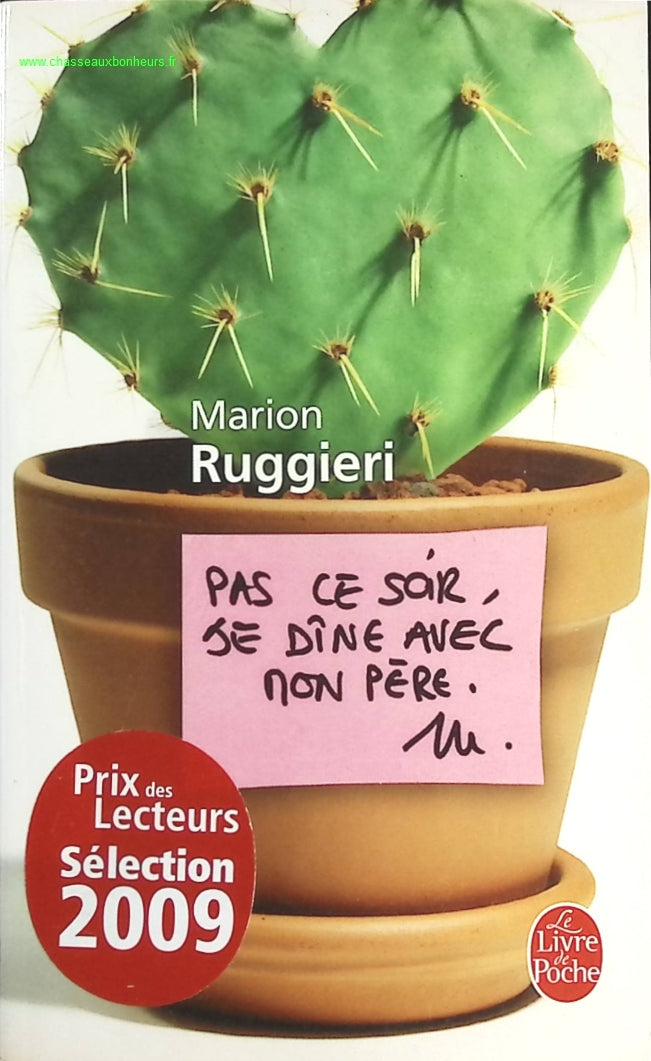 Pas ce soir, je dîne avec mon père - Marion Ruggieri - livre