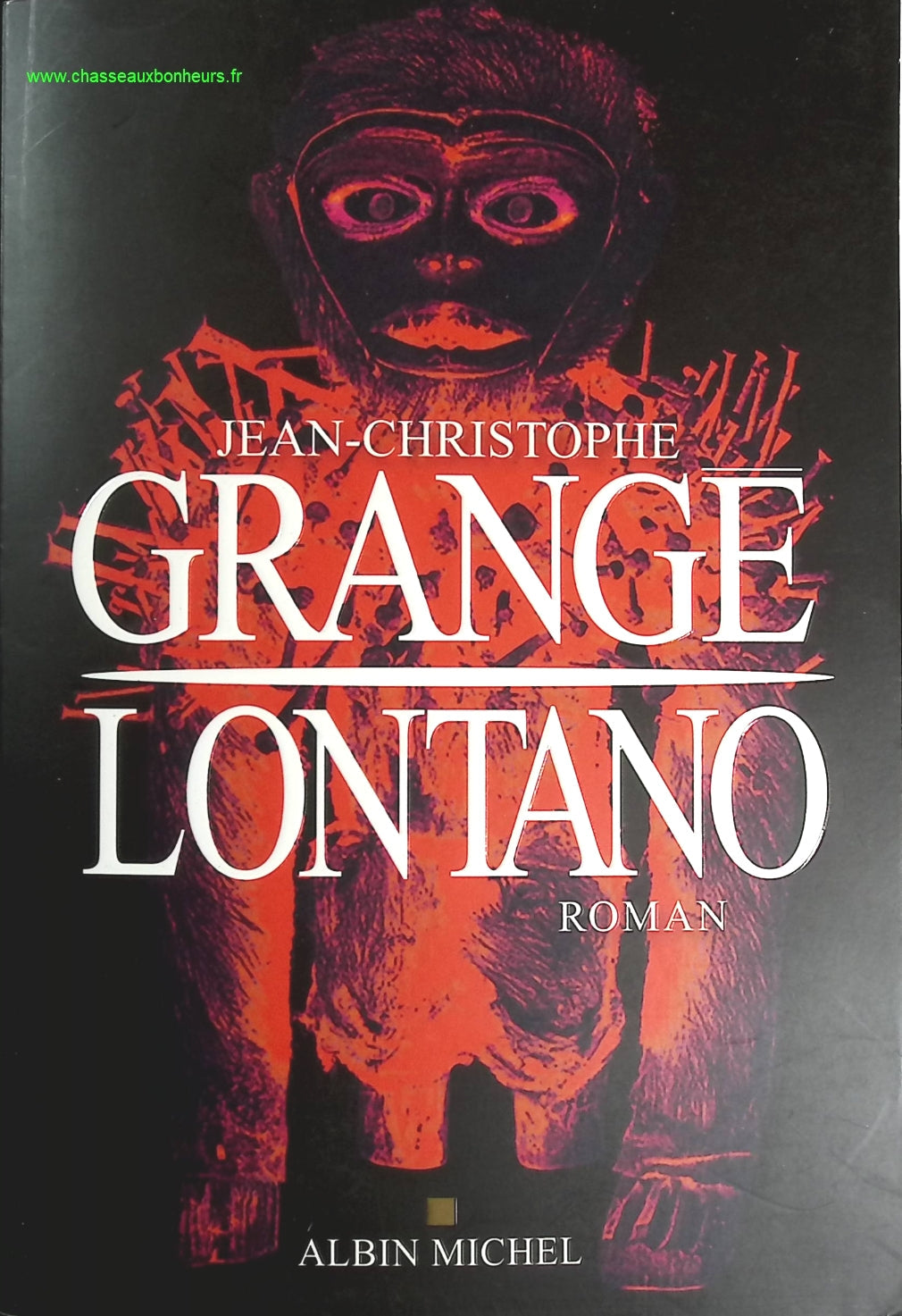 Lontano - Jean-Christophe Grangé - livre