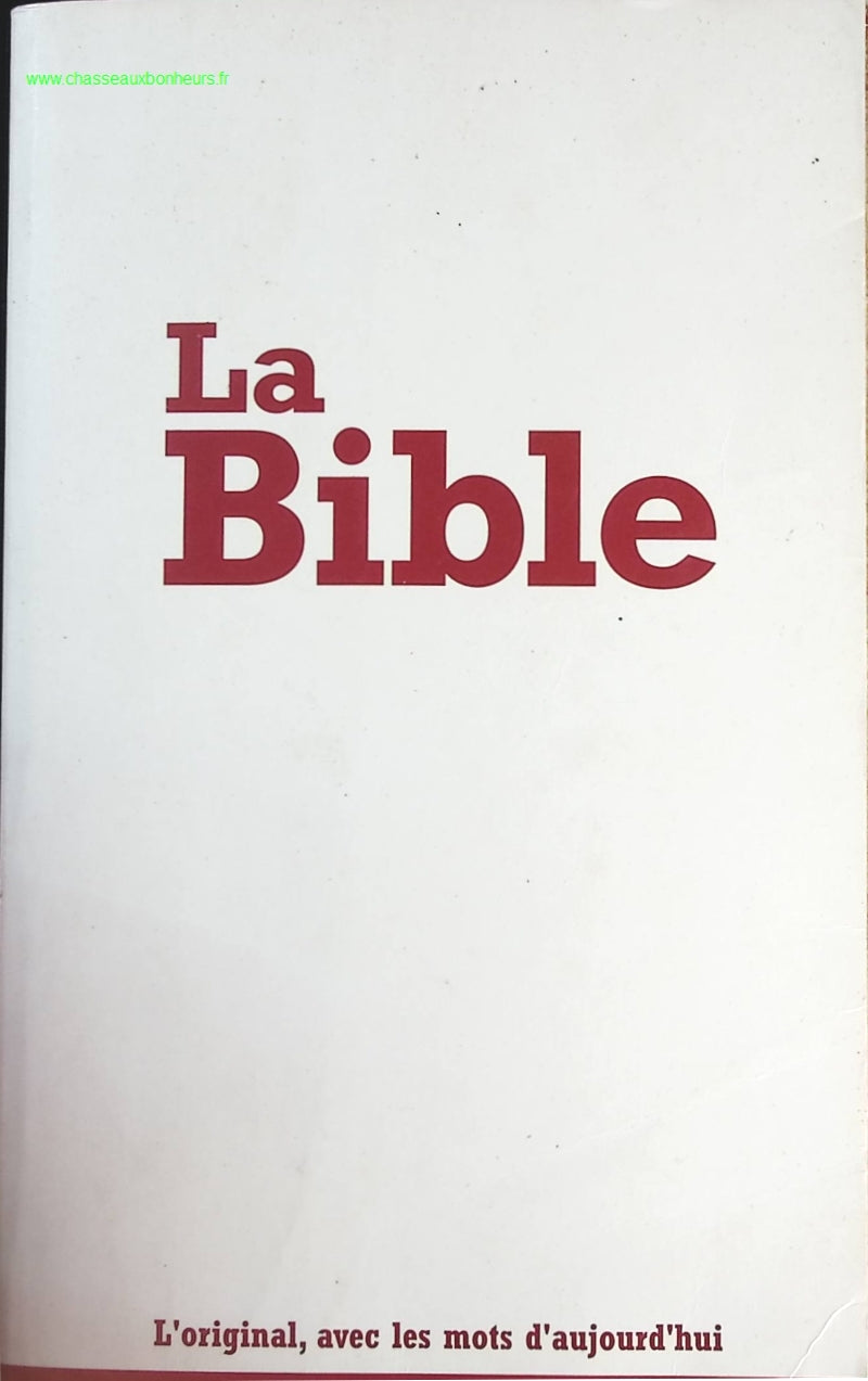 La Bible - Segond 21 - livre