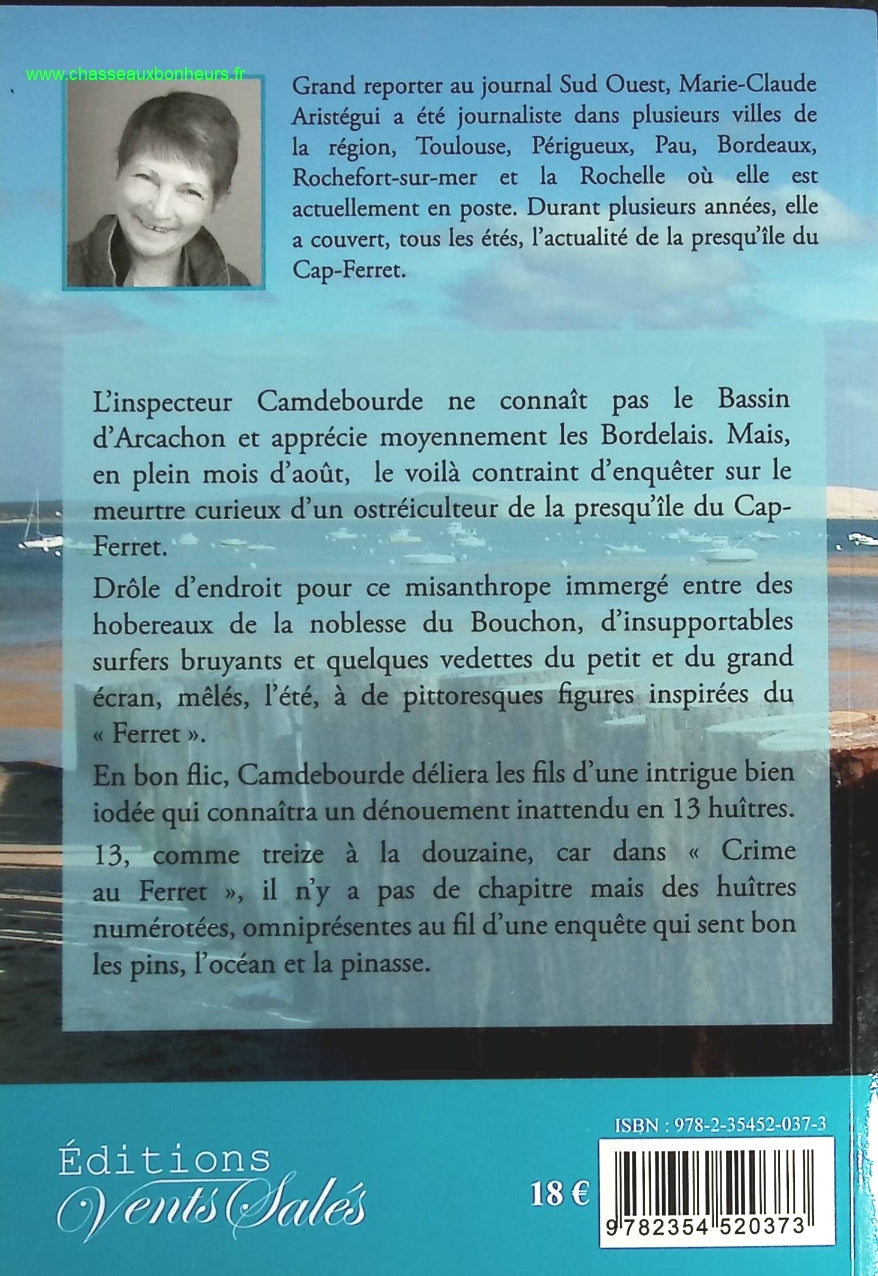 Crime au Ferret - Marie-Claude Aristégui - livre