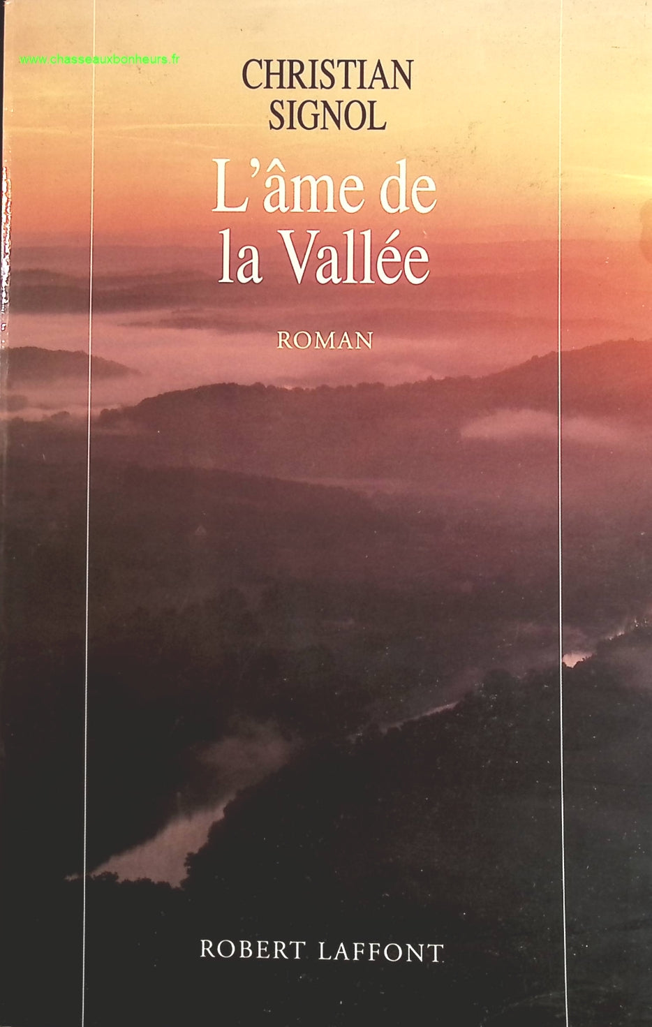 L'âme de la vallée - Christian Signol - livre