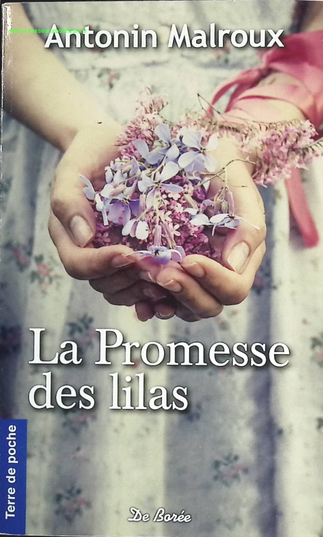 La Promesse Des Lilas - Antonin MALROUX - livre