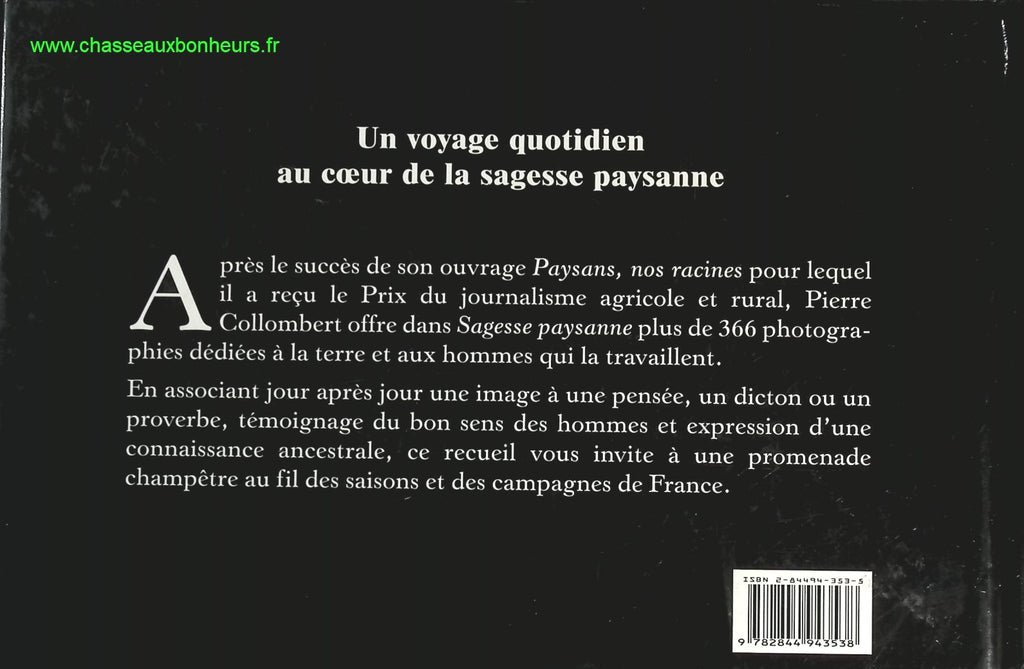 Sagesse paysanne - 366 Proverbes et dictons au rythme des saisons - Pierre Collombert, Alain Baraton - livre