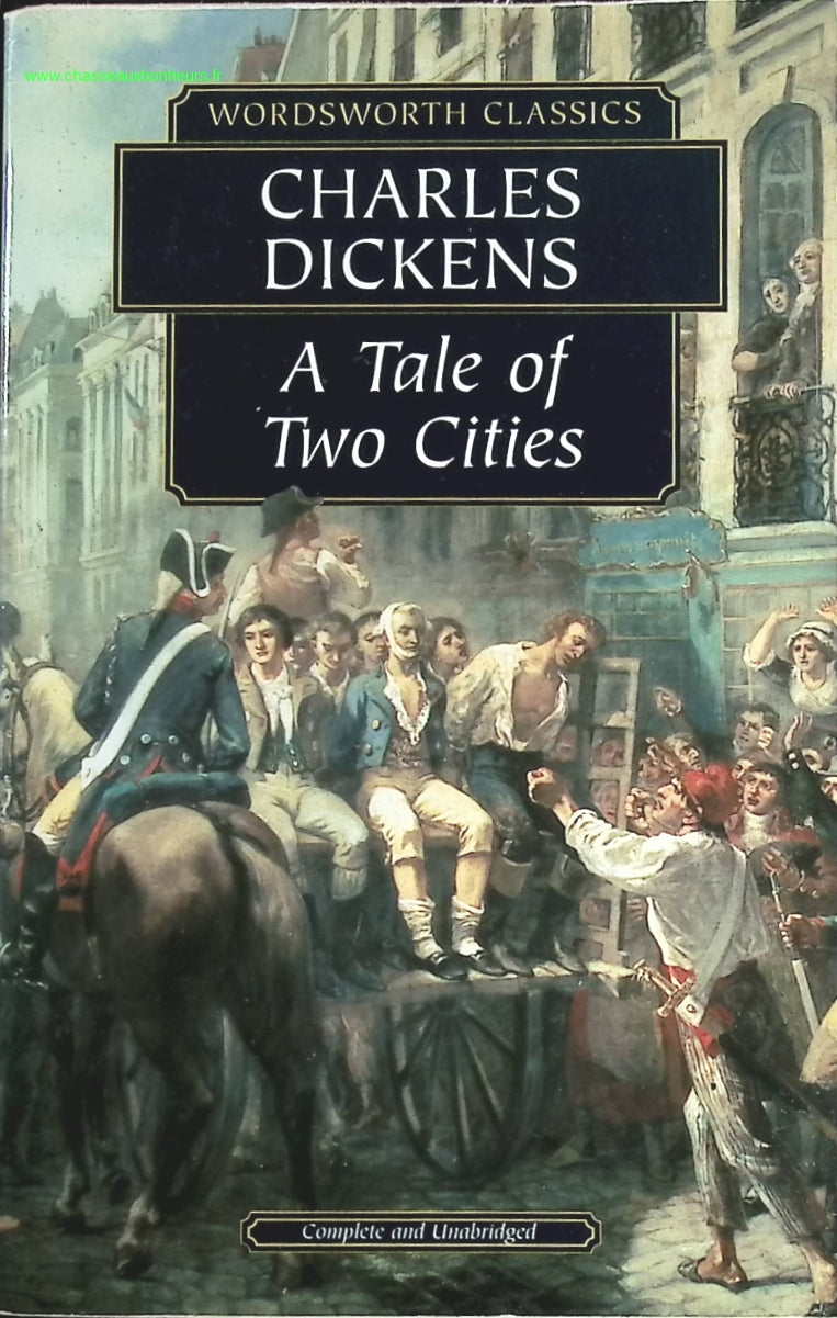 A Tale of two cities - Charles Dickens - livre en Anglais