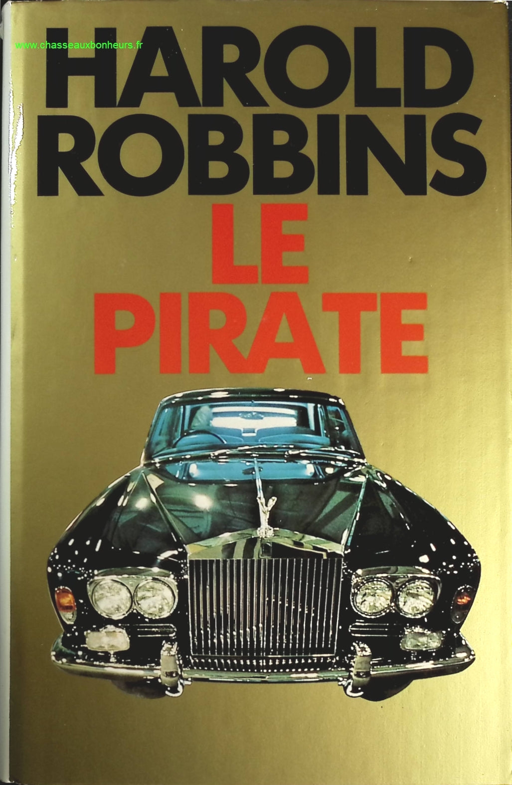 Le pirate - Harold Robbins - livre