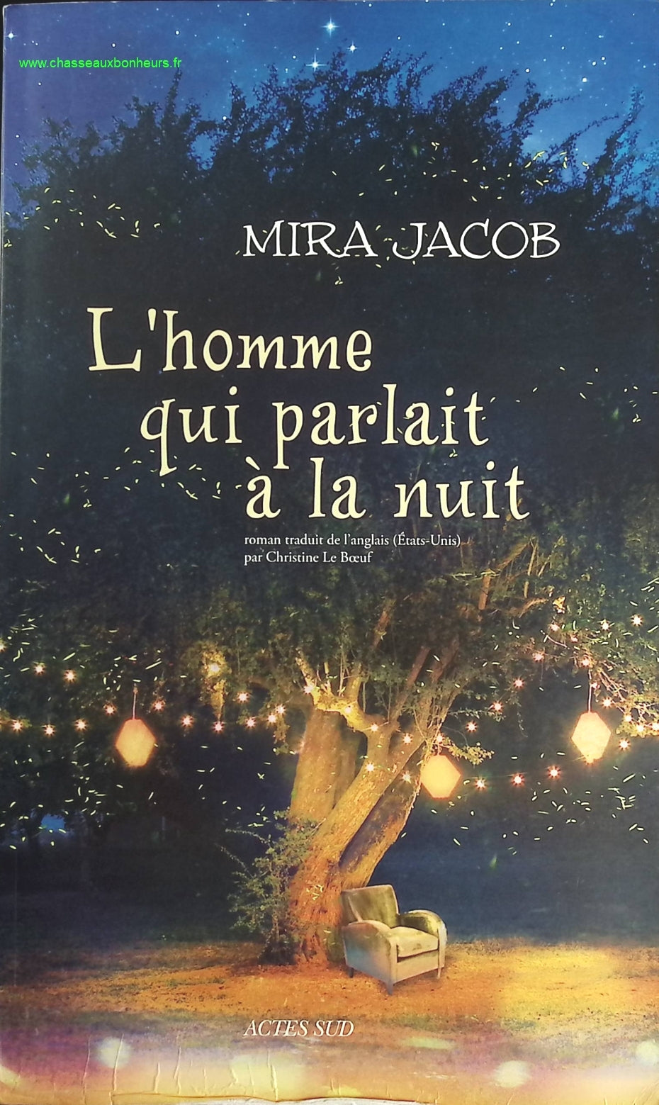 L'homme qui parlait à la nuit - Mira Jacob - livre