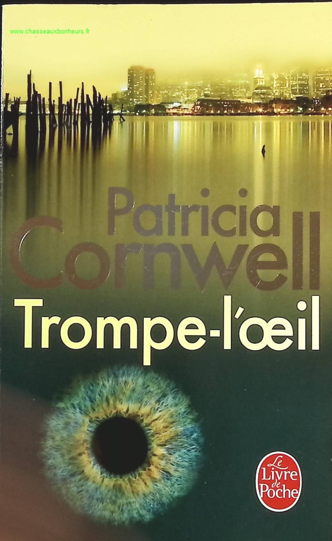 Trompe l'oeil - Patricia Cornwell - livre