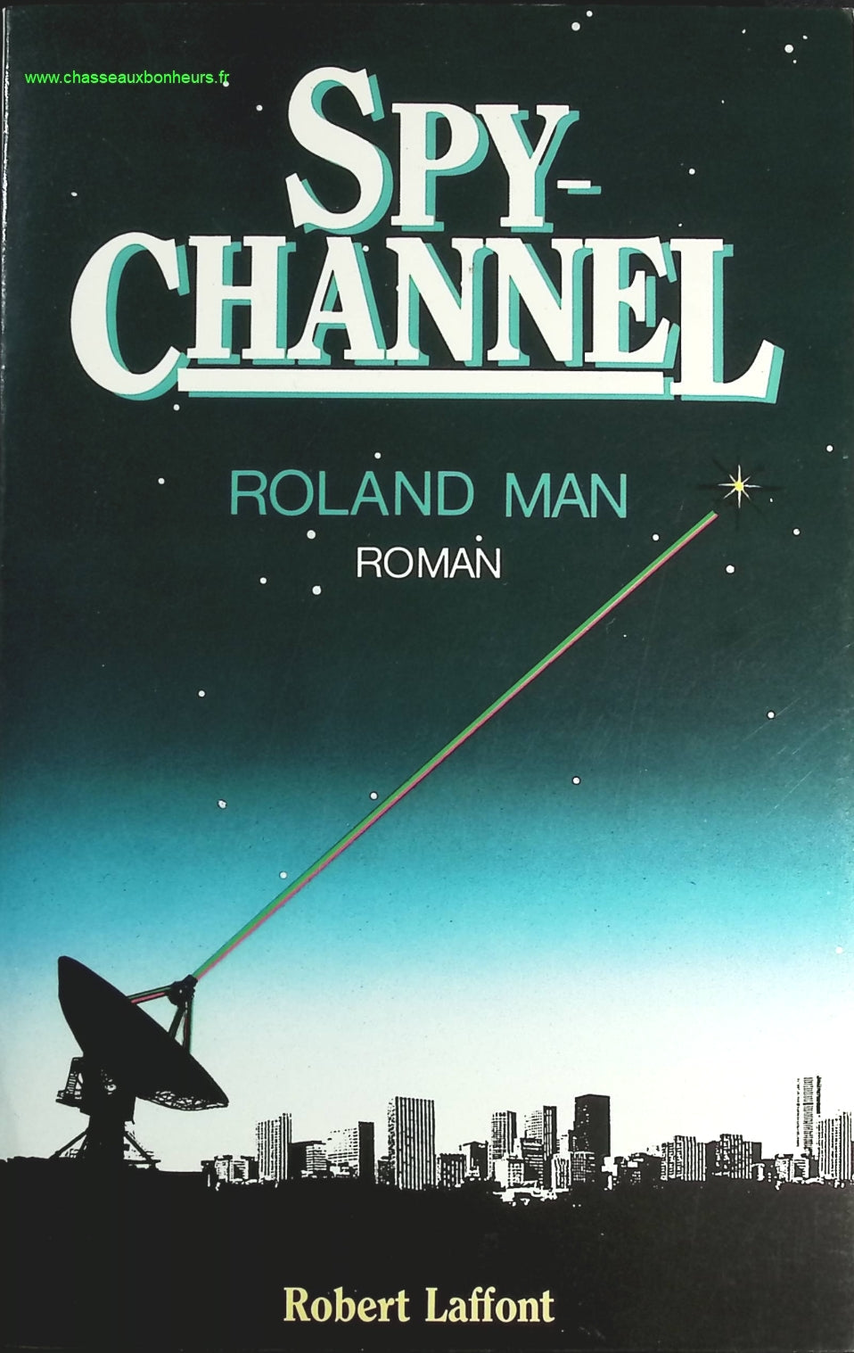 Spy Channel - Roland Man - livre