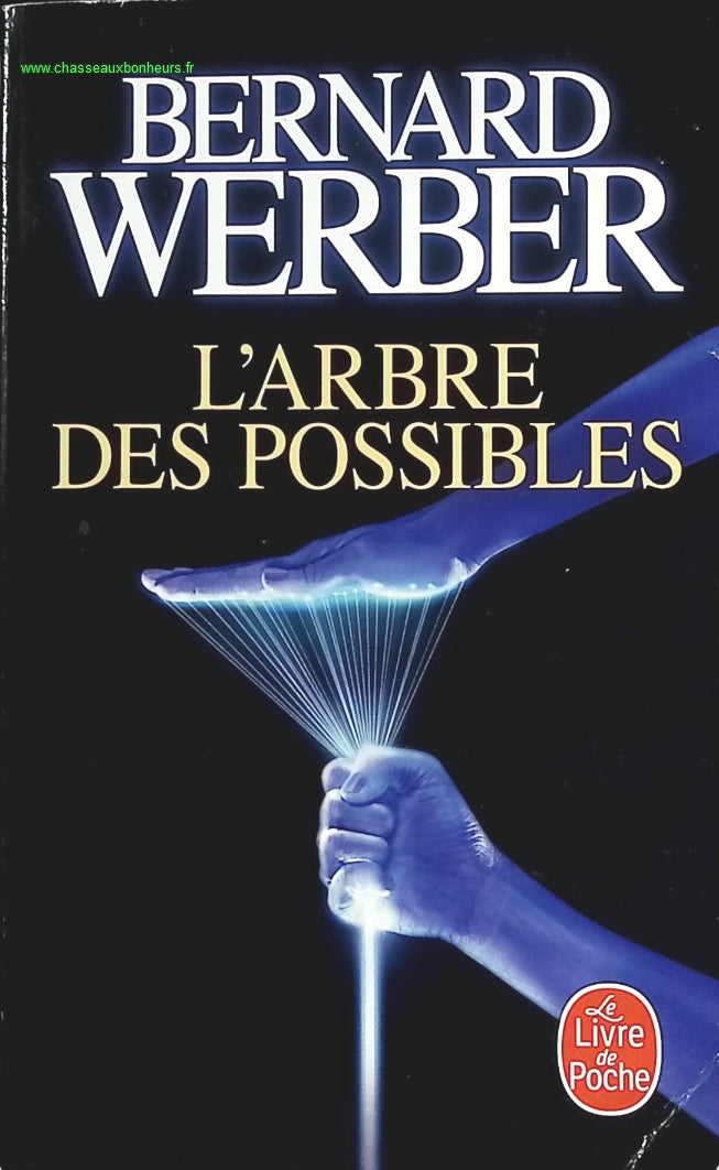 L'Arbre des possibles - Bernard Werber - livre