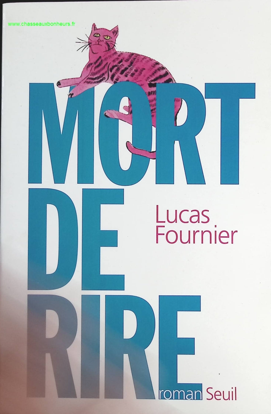 Mort de rire - Lucas Fournier - livre