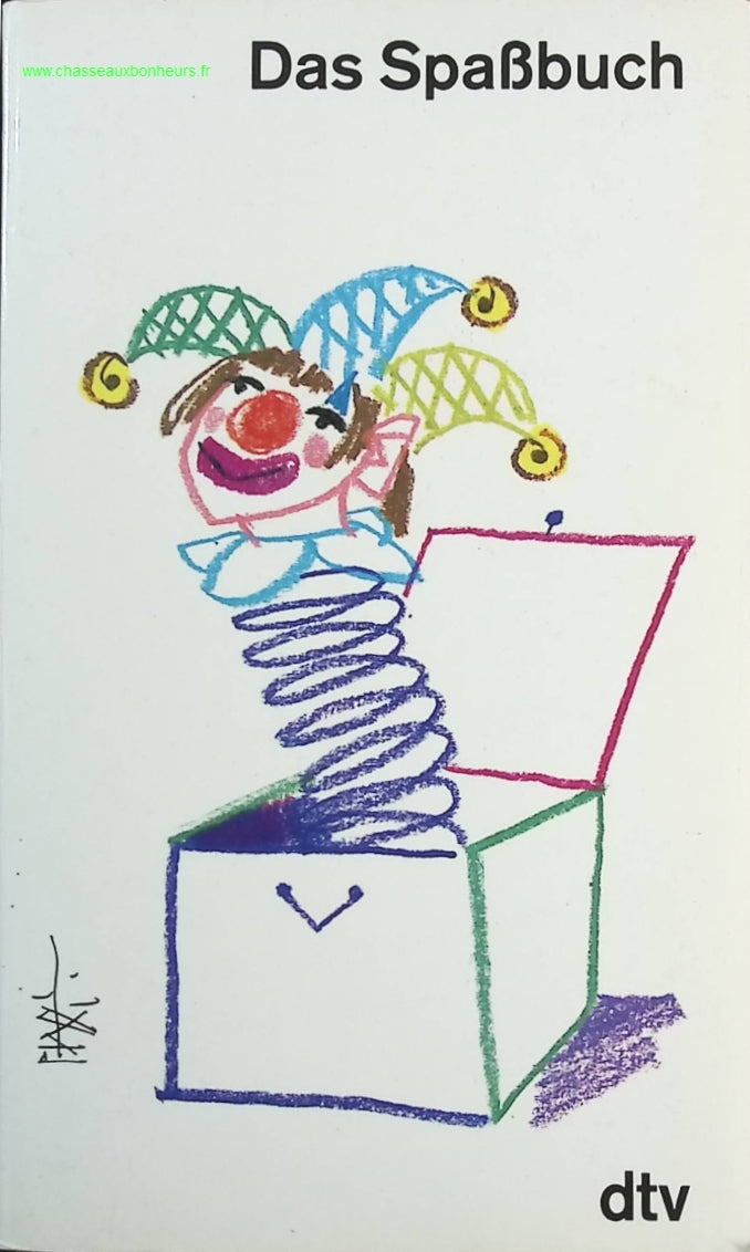 Das Spaßbuch - Geschichten Glossen Gedichte und natürlich - livre en Allemand