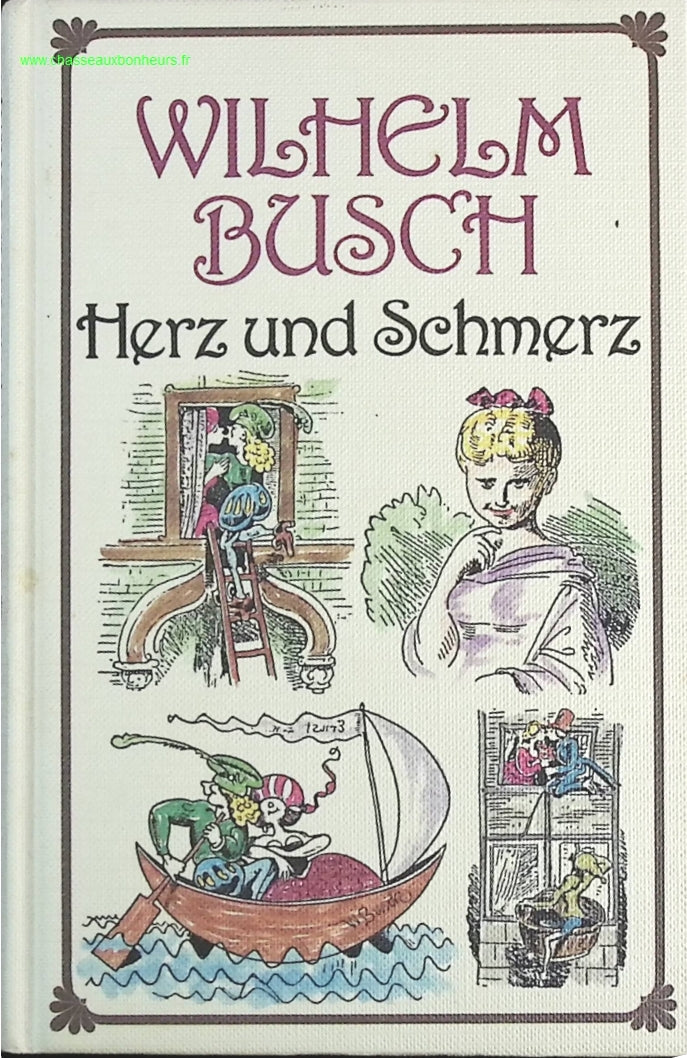 Herz und Schmerz - Wilhelm Busch. - livre en Allemand