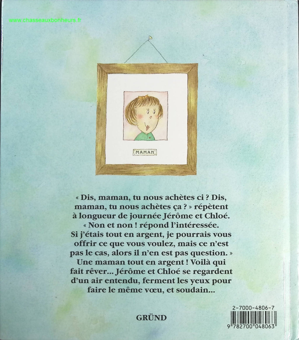 Une maman tout en argent - Basia Bogdanowicz, Michael Coleman - livre
