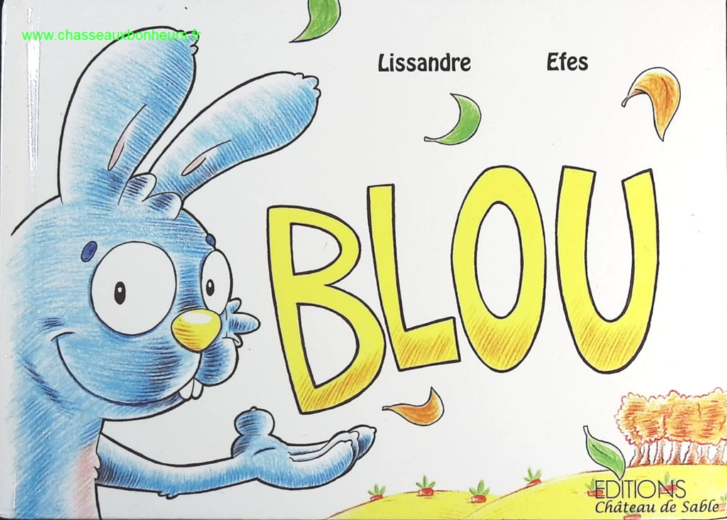 Blou - Lissandre, Efes - livre