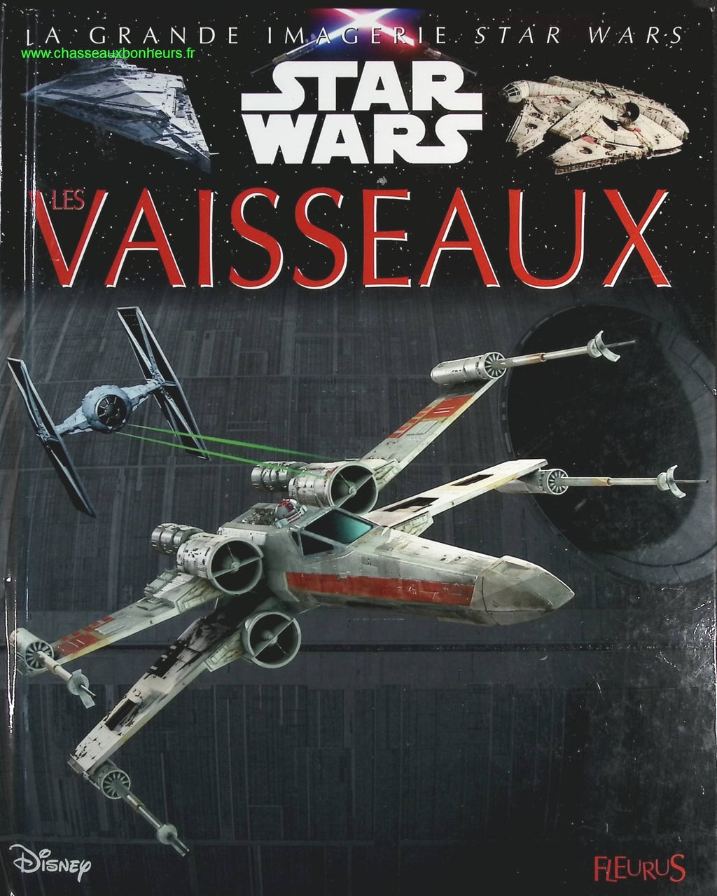 Star Wars : Les vaisseaux - Sabine Boccador - livre