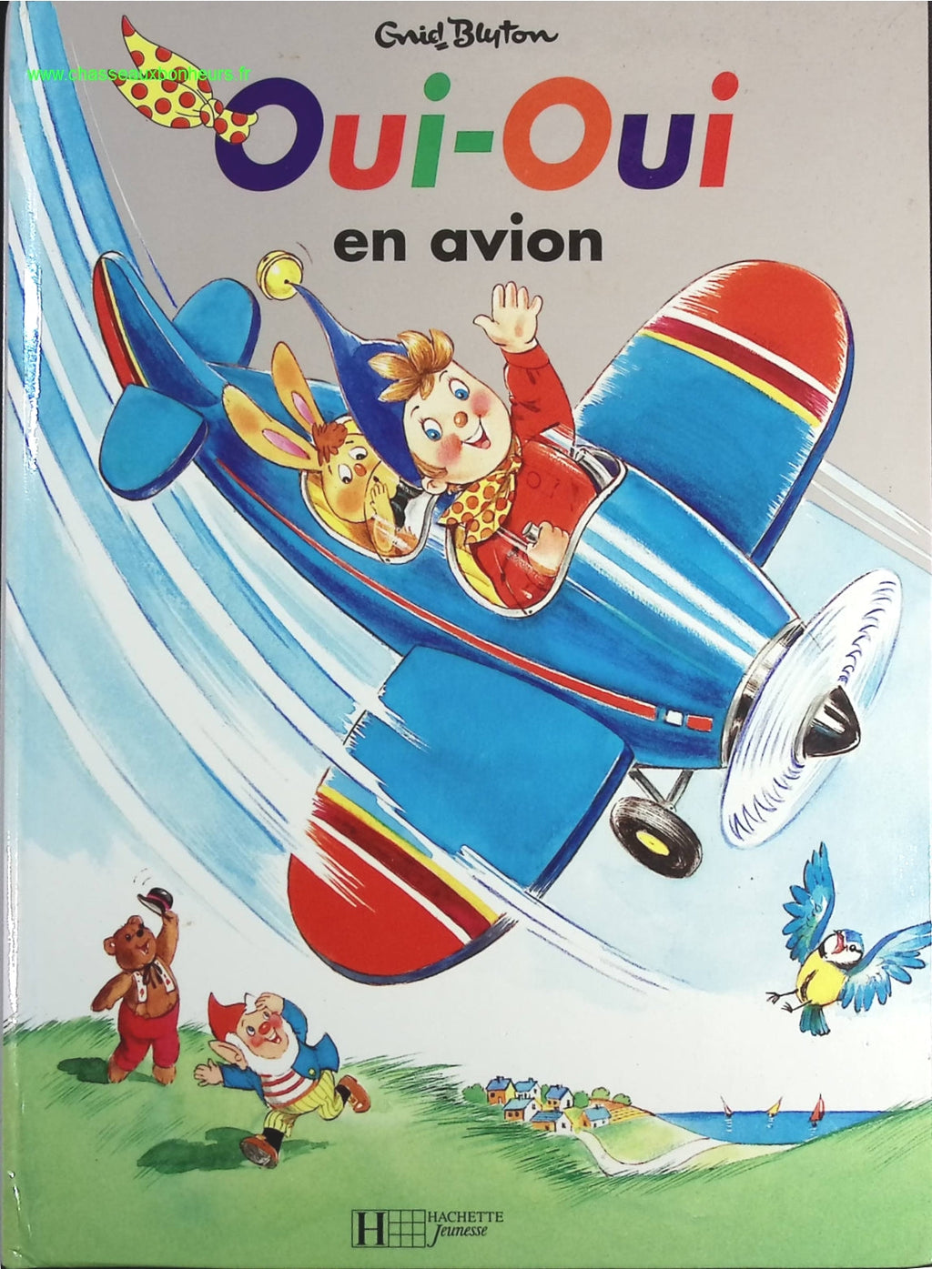 Oui-Oui en avion - Enid Blyton - livre