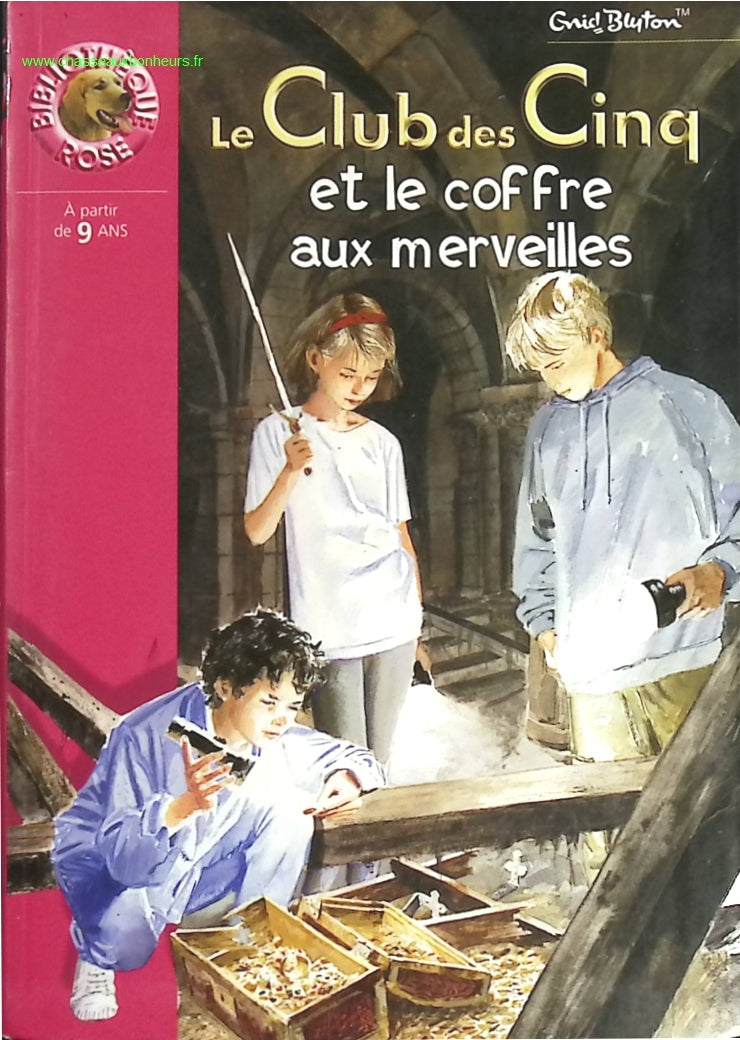 Le Club des cinq et le coffre aux merveilles - Bibliothèque Rose - livre