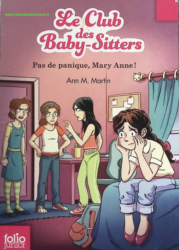 Le Club Des Baby-Sitters Tome 4 - Pas De Panique, Mary Anne ! - Ann M. Martin - livre