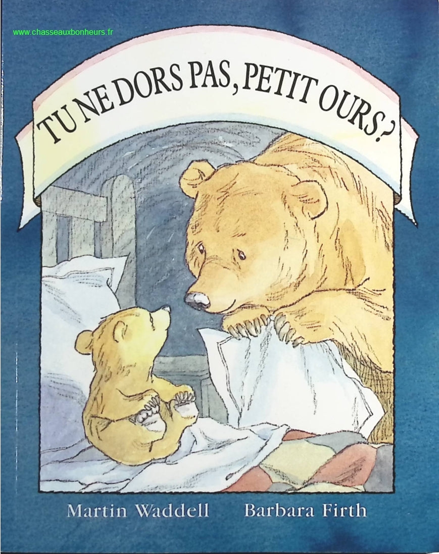 Tu ne dors pas, petit ours ? - Martin Waddell - livre