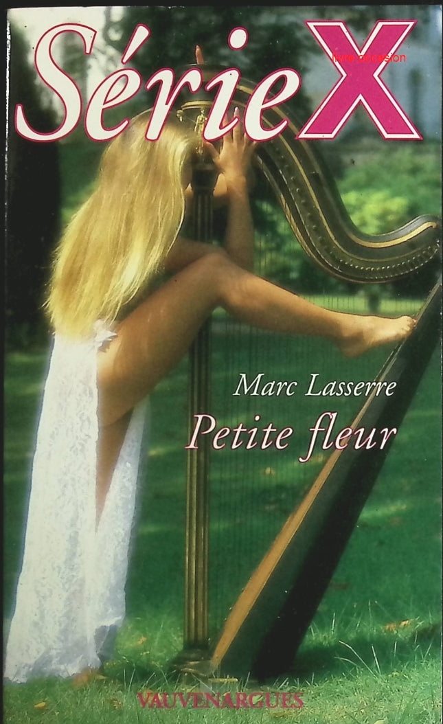 Petite fleur - Marc Lasserre - Livre