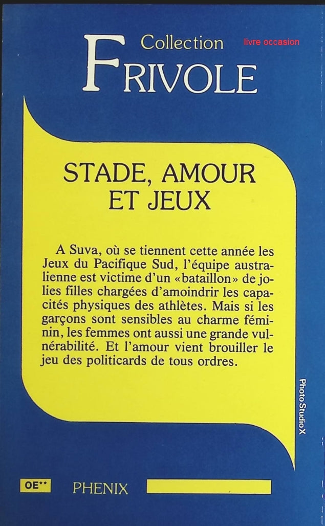 Stade, Amour Et Jeux - Collection Frivole - Luc Ovono - Livre
