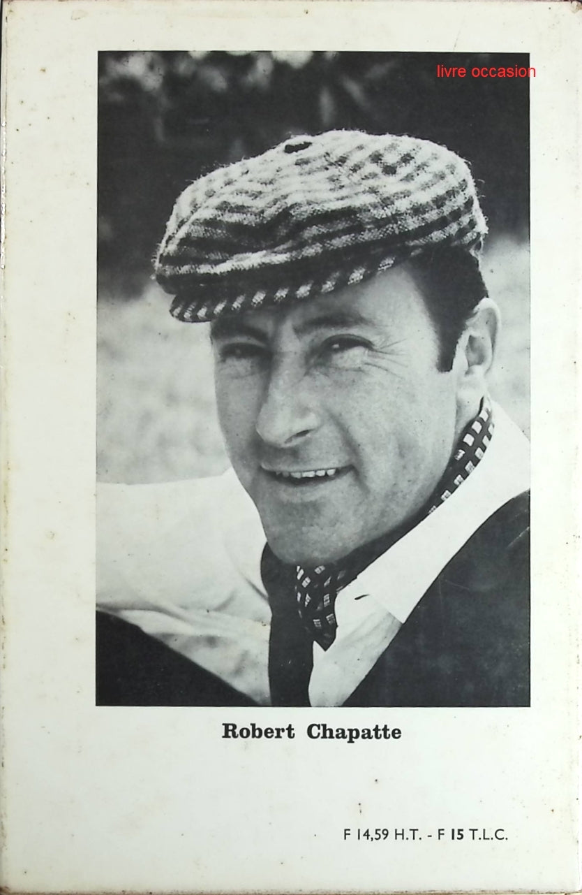 Le Cyclisme la Télé et Moi - Robert Chapatte - Livre