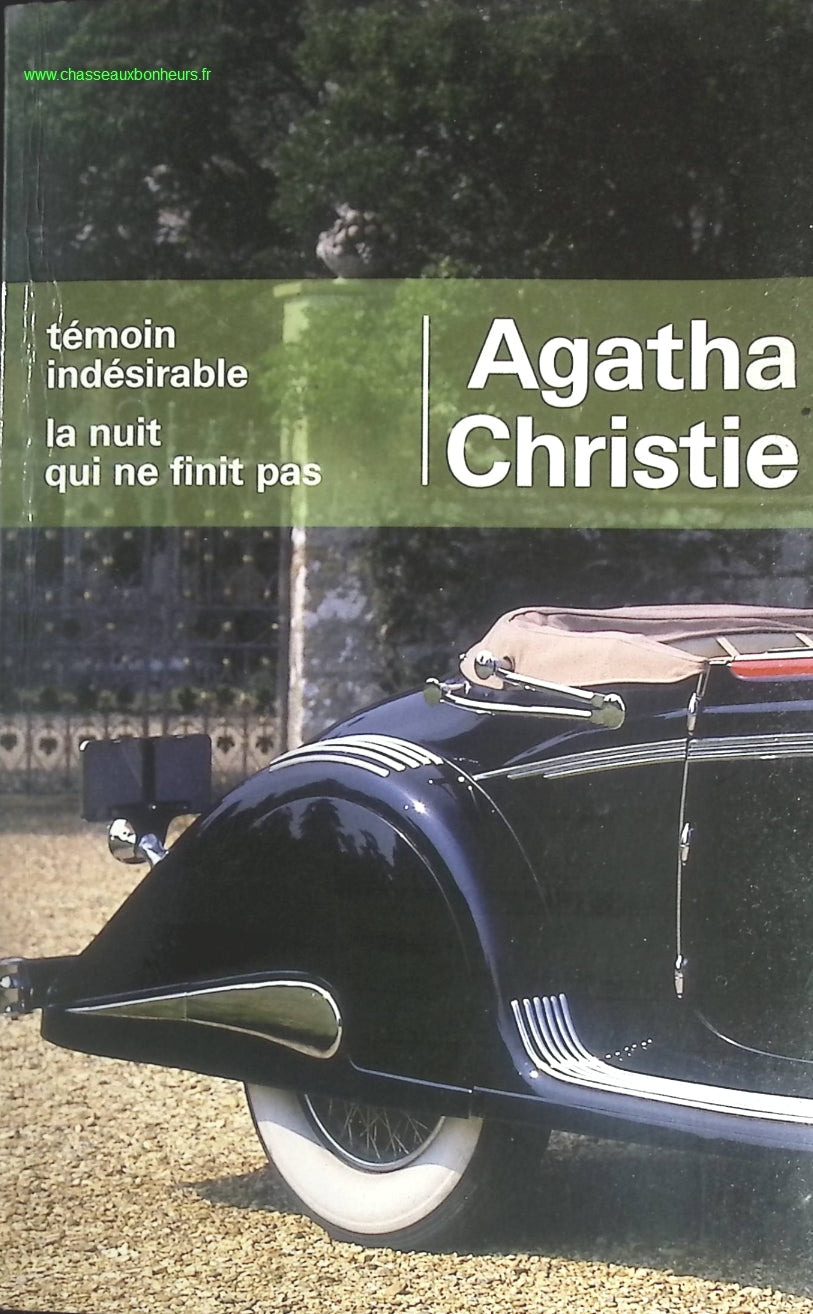 Témoin Indésirable - La nuit qui ne finit pas - Agatha Christie - livre