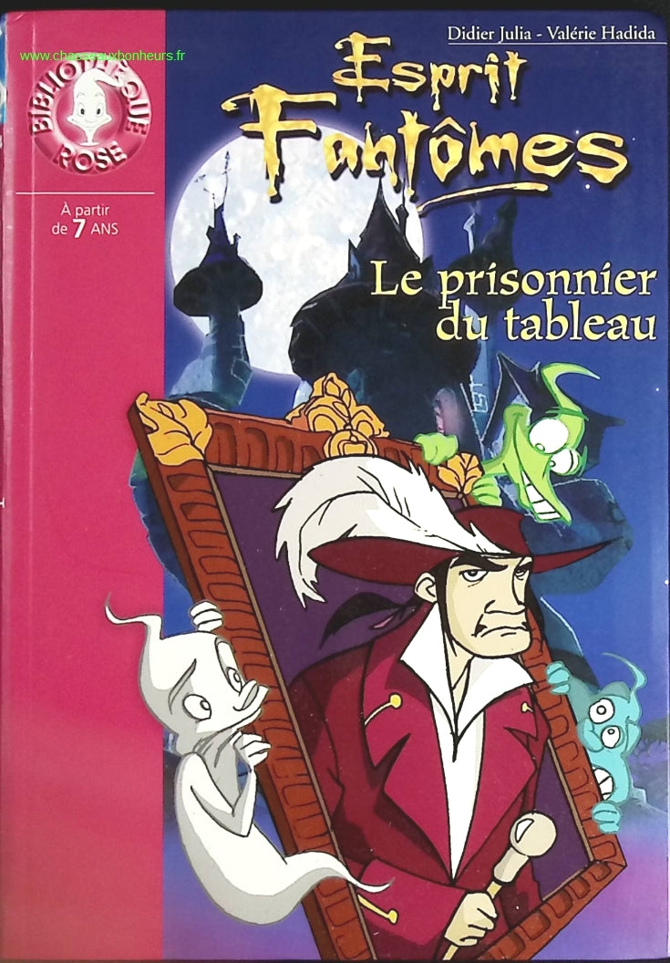 Esprit Fantômes - Tome 4 - Bibliothèque Rose - livre