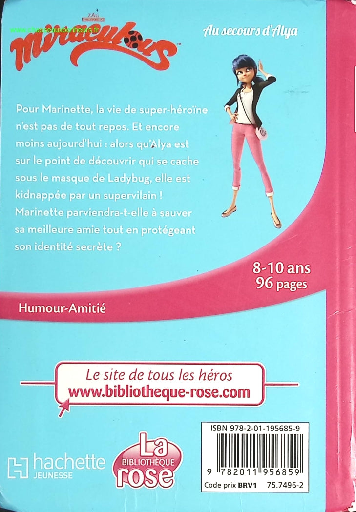 Miraculous - Tome 3 - Au Secours D'alya - Bibliothèque Rose - livre