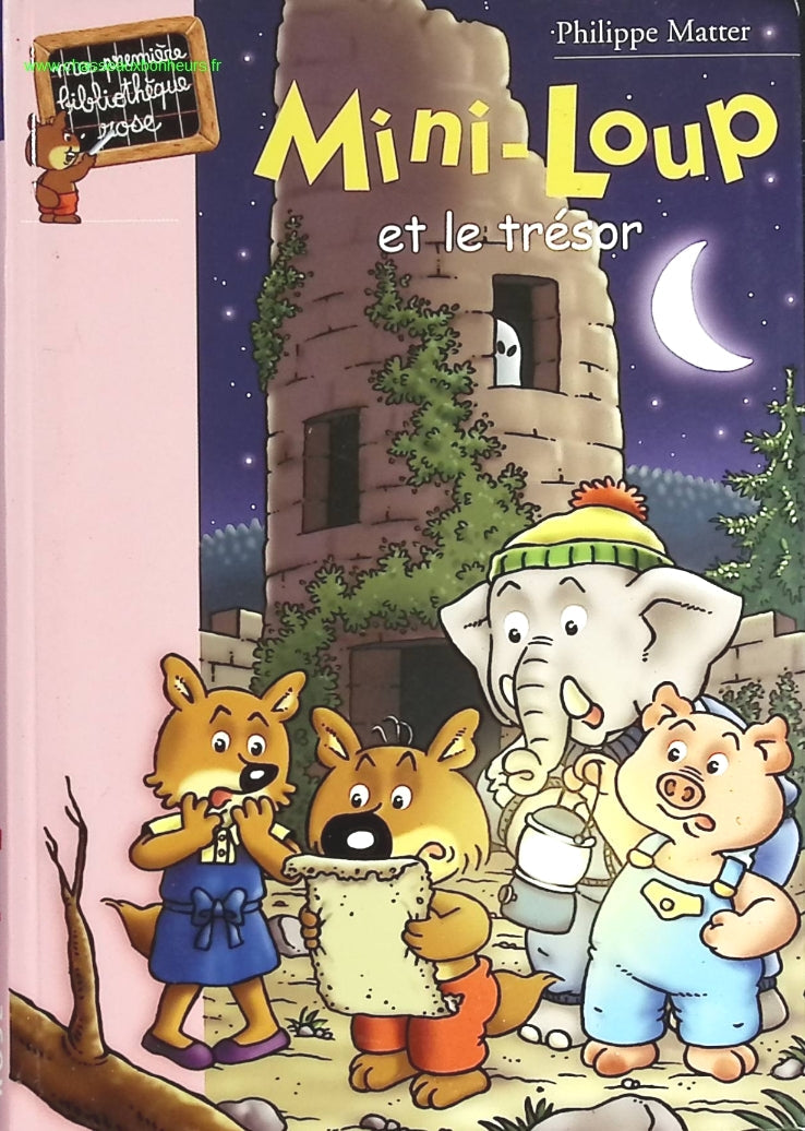 Mini-Loup et le trésor - Bibliothèque Rose - livre