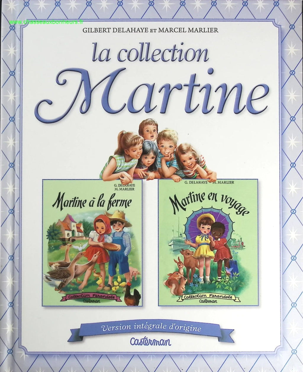 Martine A La Ferme Martine En Voyage. - Gilbert Delahaye, Marcel Marlier - livre