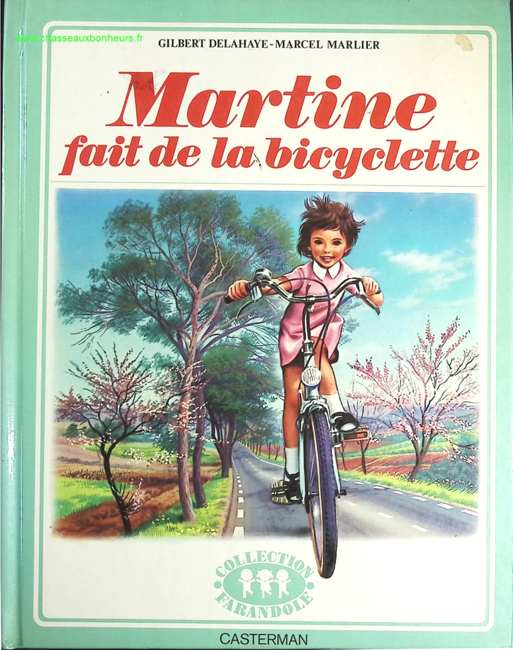 Martine Fait De La Bicyclette - Gilbert Delahaye, Marcel Marlier - livre