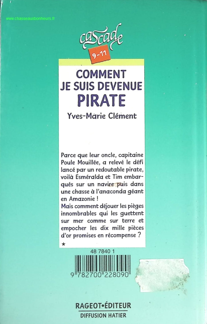 Comment je suis devenue pirate - Yves-Marie Clément - livre