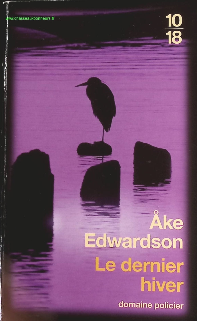 Le Dernier Hiver - Åke Edwardson - livre