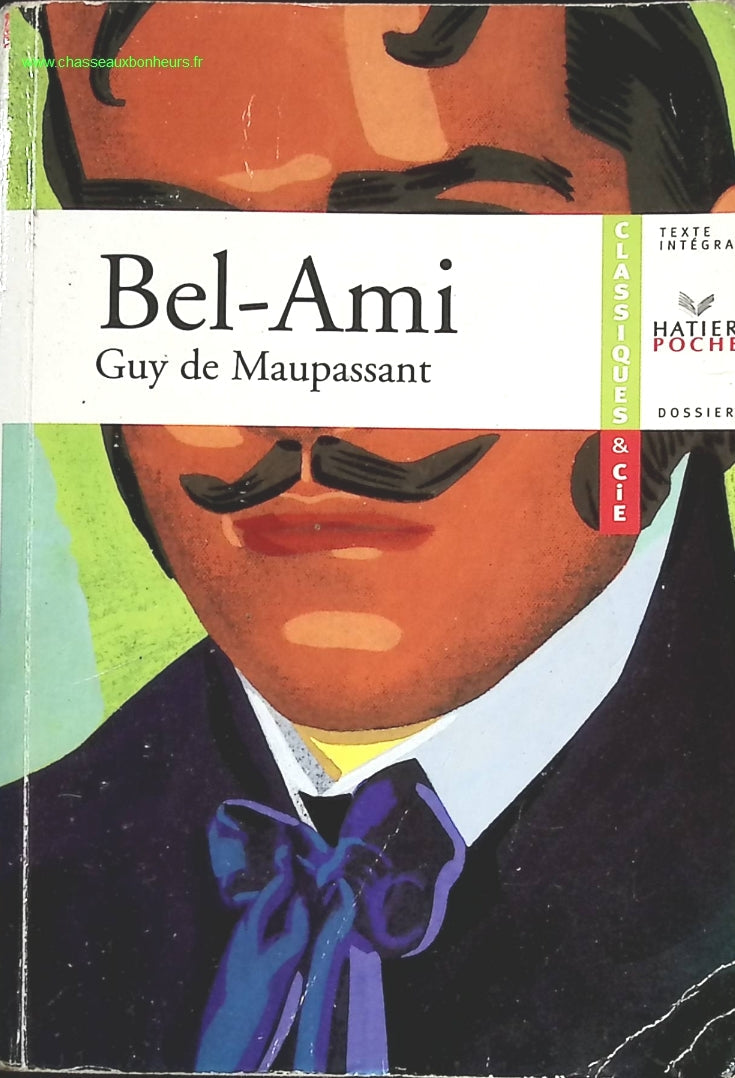 Bel-Ami - Guy de Maupassant - livre