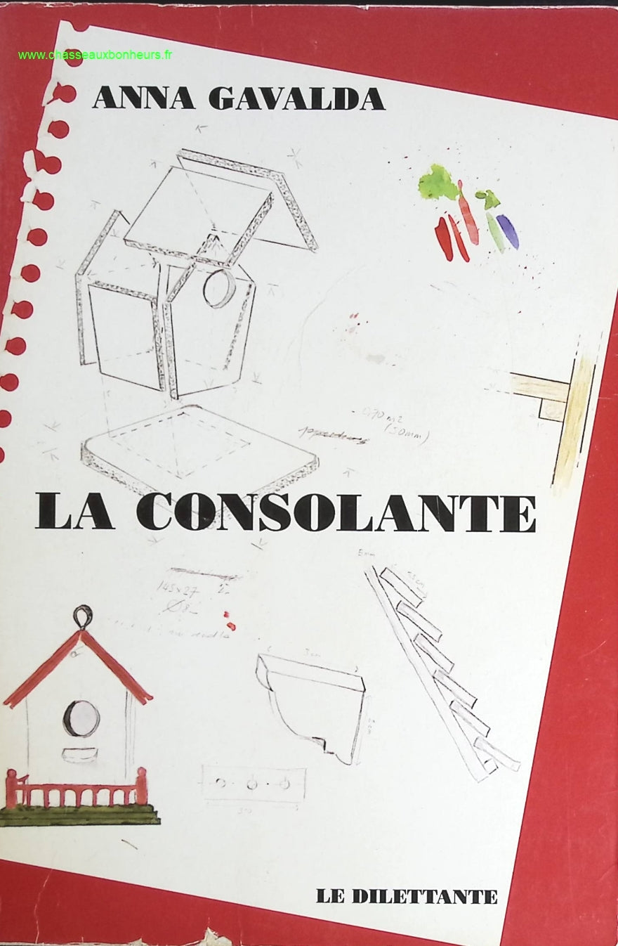 La Consolante - Anna Gavalda - livre