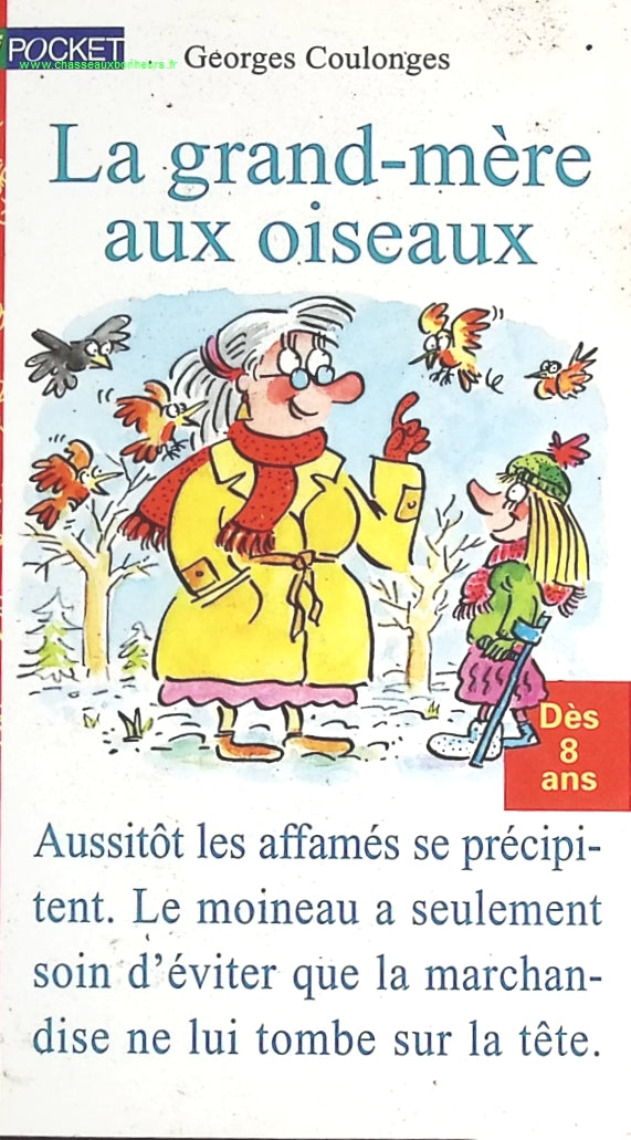 La Grand-Mère Aux Oiseaux - Georges Coulonges - livre