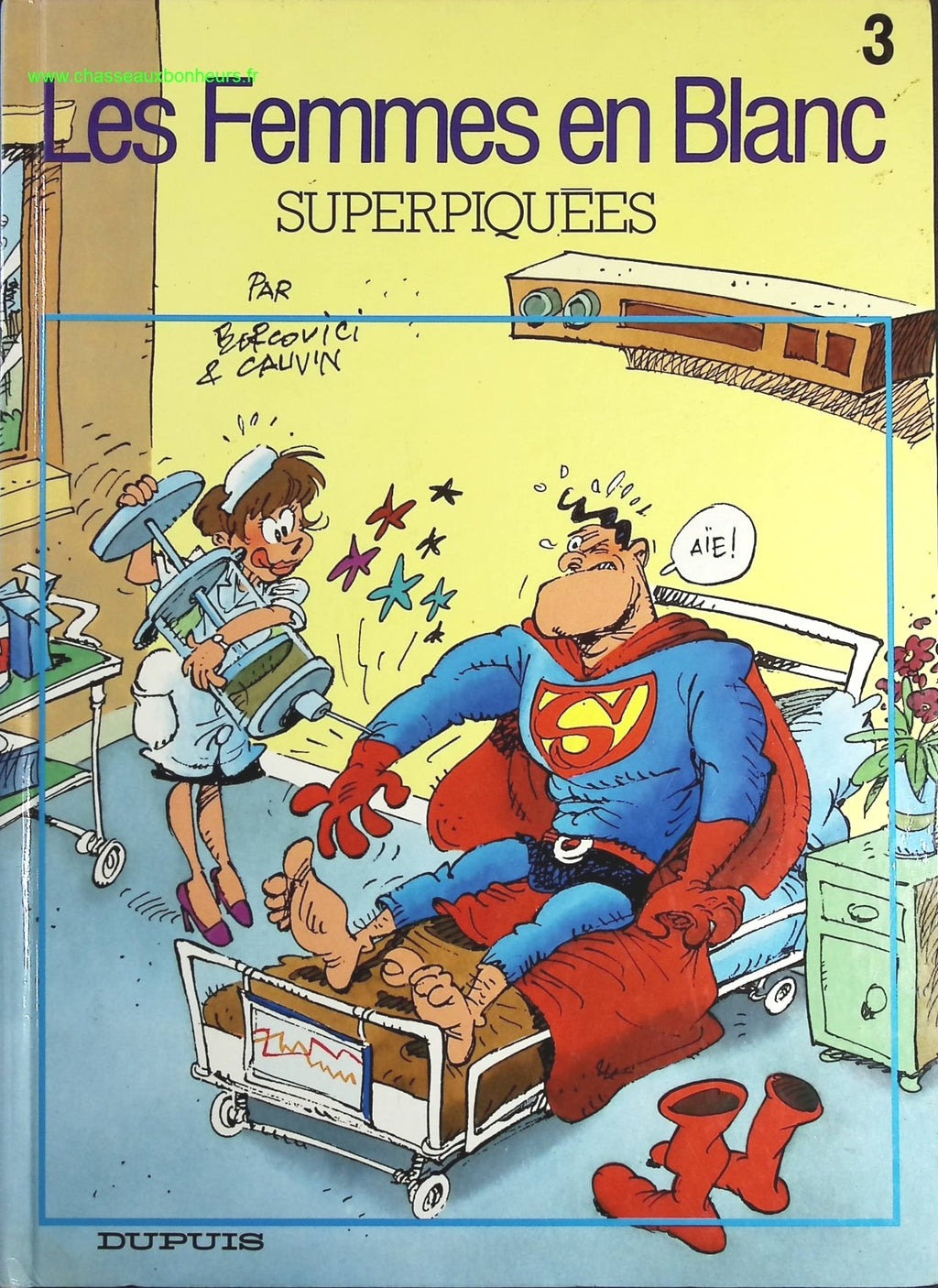 Les femmes en blanc - Tome 3 - Superpiquées - Cauvin, Bercovici - livre BD