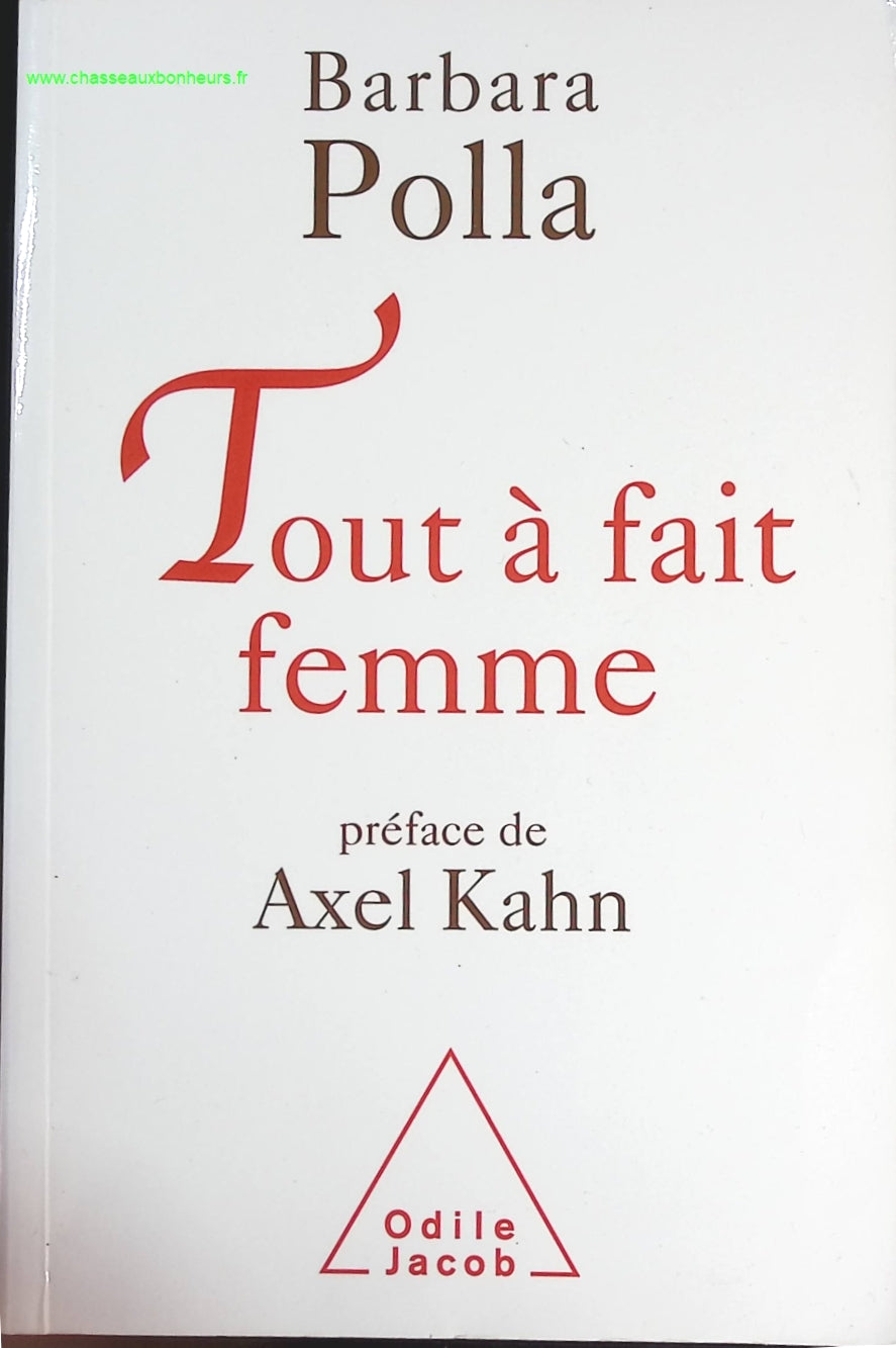 Tout à fait femme - Barbara Polla - livre