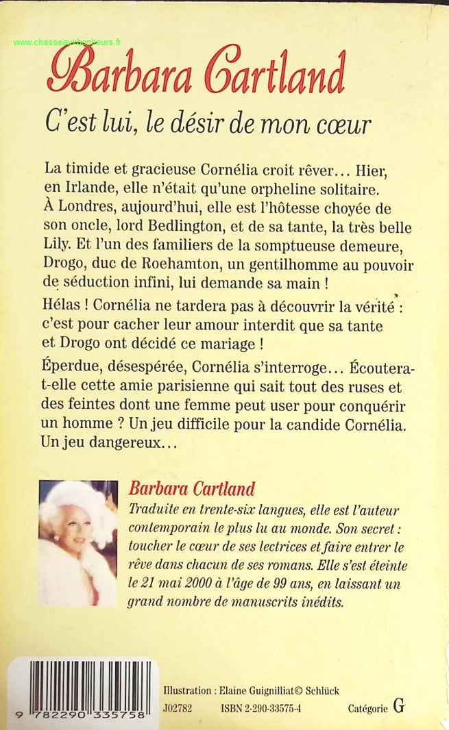 C'est lui, le désir de mon coeur - Barbara Cartland - livre