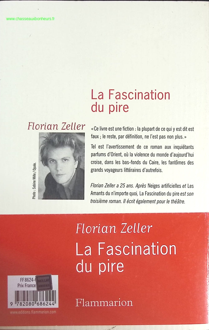 La fascination du pire - Florian Zeller - livre