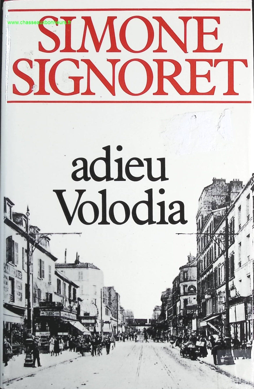 Adieu Volodia - Simone Signoret - livre