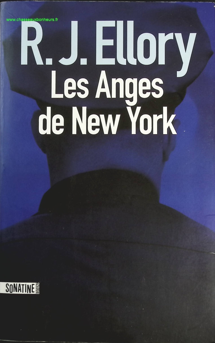 Les Anges de New York - R.J. Ellory - livre